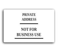 Private address notice indicating no commercial activity. Sign - 29.0x19.0cm Brushed Aluminium