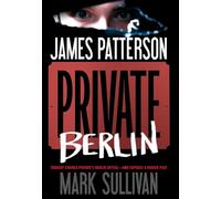 Private Berlin: 3 (Private Novel)