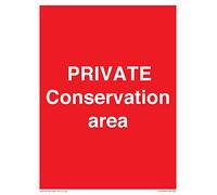 PRIVATE Conservation area Sign - 150x200mm - A5P