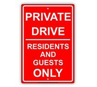Private Drive Residents And Guests ONLY Restriction Caution Alert Warning Notice Aluminum Metal Tin Sign Platemetal tin sign 8x12 inch