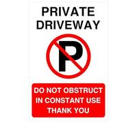 Private driveway do not obstruct in constant use thank you - road safety sign - 1.2mm Rigid plastic for indoor/outdoor usage (200mm x 150mm) Viewing Distance within 5m.
