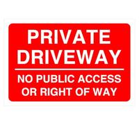 Private driveway no public access or right of way - road safety sign - 3mm Aluminum Dibond for indoor/outdoor usage (400mm x 300mm) 14m Viewing Distance.