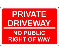 Private driveway no public right of way (R) Sign - 3mm Aluminium sign (300mm x 200mm)