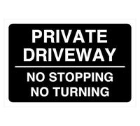 Private driveway no stopping no turning - road safety sign - 1.2mm Rigid plastic for indoor/outdoor usage (300mm x 200mm) Viewing Distance within 7m.