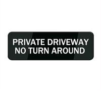 Private Driveway No Turn Around Sign For House (With Strong Adhesive Tape), 10" X 3" Premium Durable For Home & Office,Acrylic Signs For Front Door/Wall/Window, Clear And Easy To Read