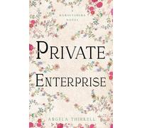 Private Enterprise: Volume 16 (The Barsetshire Novels)