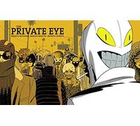 Private Eye Deluxe Edition (The Private Eye) by Brian K. Vaughan (2015-12-17)