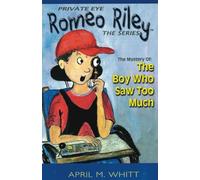Private Eye, Romeo Riley: The Boy Who Saw Too Much!