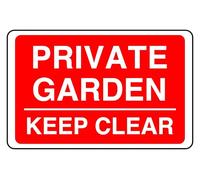 Private Garden Keep Clear - safety sign - 3mm Aluminum Dibond for indoor/outdoor usage (200mm x 150mm) 5m Viewing Distance.