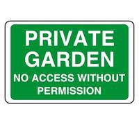 Private Garden No Access Without Permission - safety sign - 1.2mm Rigid plastic for indoor/outdoor usage (600mm x 400mm) Viewing Distance within 20m.