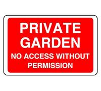 Private Garden No Access Without Permission - safety sign - 1.2mm Rigid plastic for indoor/outdoor usage (300mm x 200mm) Viewing Distance within 7m.