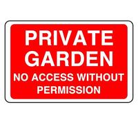 Private Garden No Access Without Permission - safety sign - 1.2mm Rigid plastic for indoor/outdoor usage (300mm x 200mm) Viewing Distance within 7m.