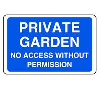 Private Garden No Access Without Permission - safety sign - High tack self-adhesive sticker (300mm x 200mm) Viewing Distance within 7m.