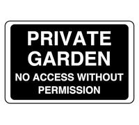 Private Garden No Access Without Permission - safety sign - High tack self-adhesive sticker (400mm x 300mm) Viewing Distance within 14m.