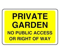 Private Garden No Public Access Or Right Of Way - safety sign - 1.2mm Rigid plastic for indoor/outdoor usage (300mm x 200mm) Viewing Distance within 7m.
