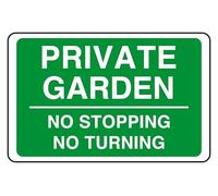 Private Garden No Stopping No Turning - safety sign - 1.2mm Rigid plastic for indoor/outdoor usage (400mm x 300mm) Viewing Distance within 14m.
