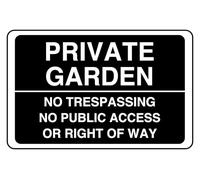 Private Garden No Trespassing No Public Access - safety sign- 3mm Aluminum Dibond for indoor/outdoor usage (300mm x 200mm) 7m Viewing Distance.