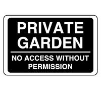 Private Garden - safety sign - 3mm Aluminum Dibond for indoor/outdoor usage (200mm x 150mm) 5m Viewing Distance.