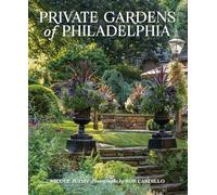 Private Gardens of Philadelphia