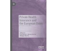 Private Health Insurance and the European Union