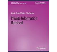 Private Information Retrieval