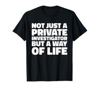 Private Investigation - Detective Private Investigator T-Shirt