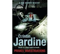 Private Investigations (Bob Skinner series, Book 26): A gritty Edinburgh mystery of crime and murder