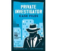 Private Investigator Case Files: Solve More Than 90 Hardboiled Puzzles