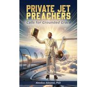 Private Jet Preachers: Calls for Grounded Grace