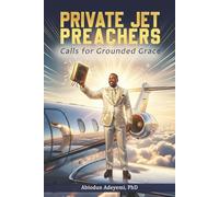 Private Jet Preachers: Calls for Grounded Grace
