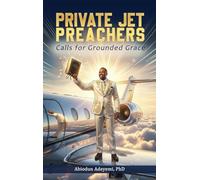 Private Jet Preachers: Calls for Grounded Grace