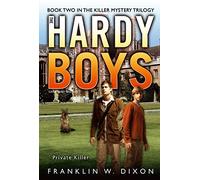 Private Killer: Book Two in the Killer Mystery Trilogy: 32 (Hardy Boys (All New) Undercover Brothers)