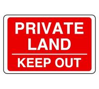 Private Land Keep Out - safety sign- 3mm Aluminium Dibond for indoor/outdoor usage (600mm x 400mm) 20m Viewing Distance.