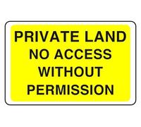 Private Land No Access Without Permission - safety sign - High tack self-adhesive sticker (200mm x 150mm) Viewing Distance within 5m.