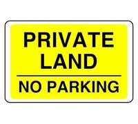 Private Land No Parking - safety sign- 3mm Aluminum Dibond for indoor/outdoor usage (300mm x 200mm) 7m Viewing Distance.