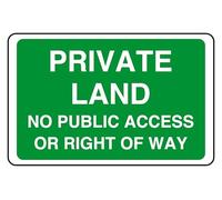Private Land No Public Access Or Right Of Way - safety sign - 3mm Aluminium Dibond for indoor/outdoor usage (200mm x 150mm) 5m Viewing Distance.