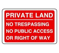 Private Land No Trespassing No Public Access Or Right Of Way - safety sign - 1.2mm Rigid plastic for indoor/outdoor usage (400mm x 300mm) Viewing Distance within 14m.