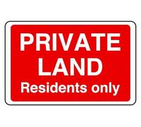 Private Land Residents Only - safety sign - 3mm Aluminium Dibond Metal Sign for indoor/outdoor usage (300mm x 200mm) 7m Viewing Distance.