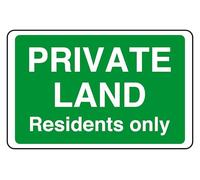 Private Land Residents Only - safety sign - 3mm Aluminium Dibond Metal Sign for indoor/outdoor usage (300mm x 200mm) 7m Viewing Distance.
