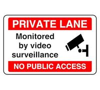Private Lane Monitored By Video Surveillance Om - safety sign - 1.2mm Rigid plastic for indoor/outdoor usage (300mm x 200mm) Viewing Distance within 7m.