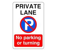 Private Lane No Parking - safety sign - 1.2mm Rigid plastic for indoor/outdoor usage (600mm x 400mm) Viewing Distance within 20m.