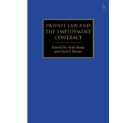 Private Law and the Employment Contract