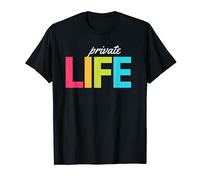 private life T-Shirt