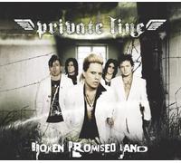 Private Line - Broken Promised Land [Import]