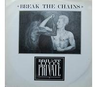 PRIVATE LIVES - Break The Chains 12 Inch (12" Vinyl Single) UK EMI 1989