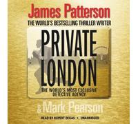 Private London: (Private 2) by Patterson, James (2011) Audio CD
