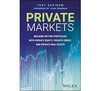 Private Markets: Building Better Portfolios with P rivate Equity, Private Credi…