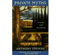 Private Myths - Dreams & Dreaming