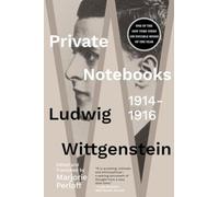 Private Notebooks : 1914-1916