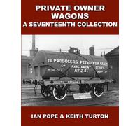 Private Owner Wagons: A Seventeenth Collection: 17